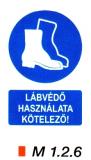 Lábvédő használata kötelező! m 1.2.6