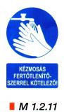 Kézmosás fertőtlenítőszerrel kötelező m 1.2.11