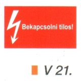 v21_Bekapcsolni tilos!