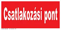 Csatlakozási pont tábla, utánvilágító TB-00705