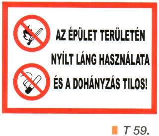 t59_Az épület területén nyílt láng használata és a dohányzás tilos!